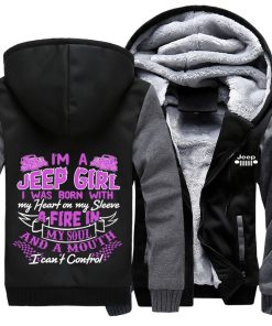 I'm A Jeep Girl I Was Born With My Heart On My Sleeve Jacket With FREE SHIPPING!